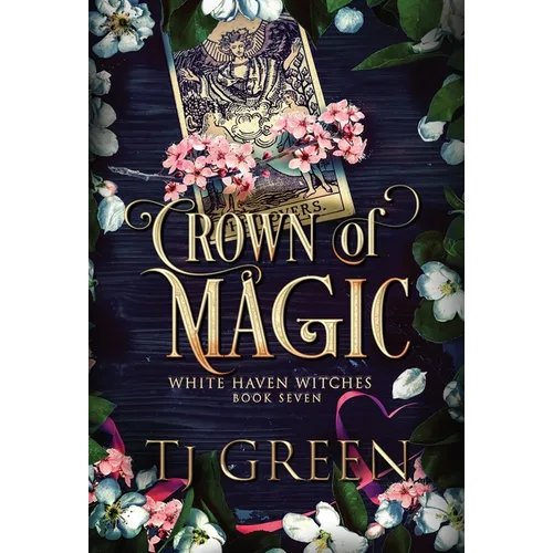 Crown of Magic: Paranormal Witch Mysteries