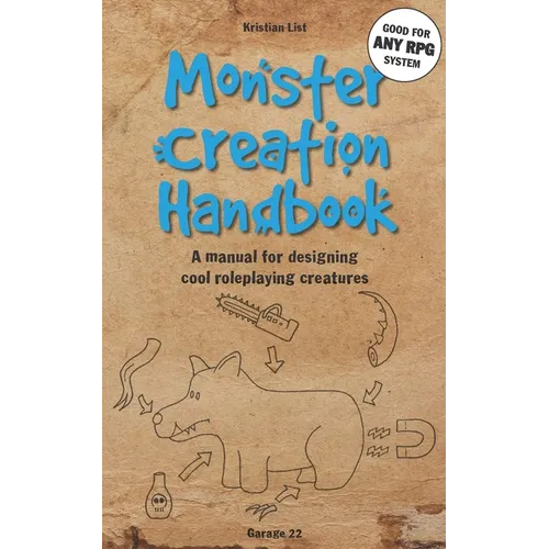 Monster Creation Handbook: A manual for designing cool roleplaying creatures
