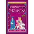 High Priestess and Empress: Book Two, Arcana Oracle Series