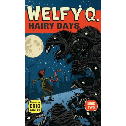 Welfy Q: Hairy Days
