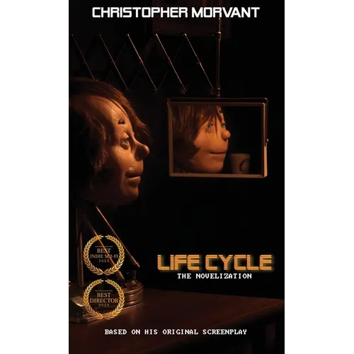 Life Cycle: The Novelization