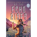 As the Echo Rises