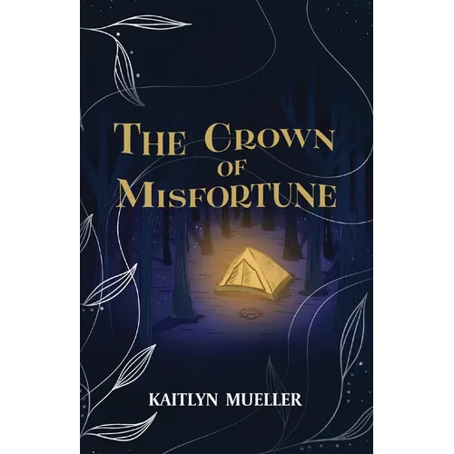 The Crown Of Misfortune