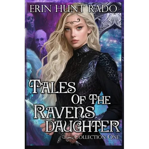 Tales of the Ravensdaughter - Collection One
