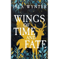 Wings of Time and Fate