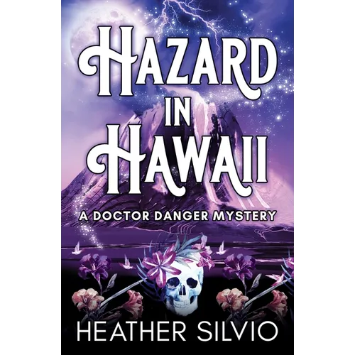 Hazard in Hawaii