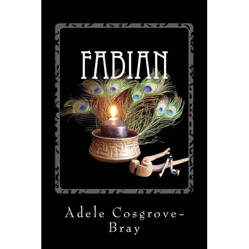 Fabian: An Artisan-Sorcerer Story