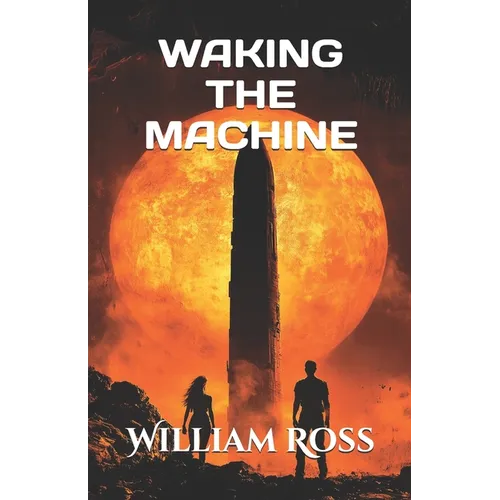 Waking the Machine