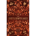 The Sisterwitches: Book 10