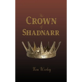 The Crown of Shadnarr