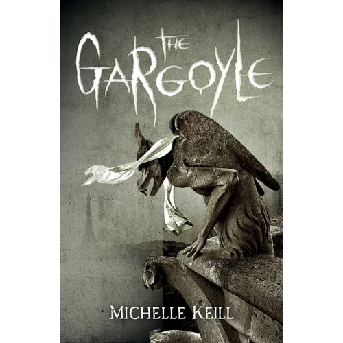 The Gargoyle: Dark romance and Gothic horror collide in modern Paris
