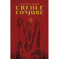 Creole Conjure