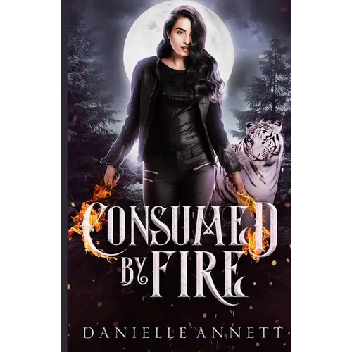 Consumed by Fire