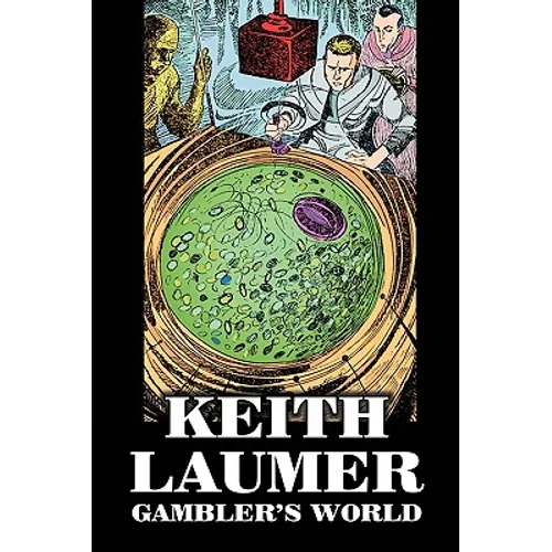 Gambler's World by Keith Laumer, Science Fiction, Adventure