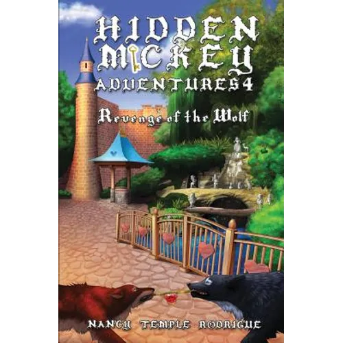 Hidden Mickey Adventures 4: Revenge of the Wolf
