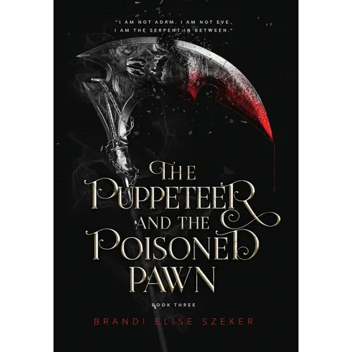 The Puppeteer and The Poisoned Pawn