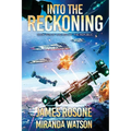 Into the Reckoning: Book Ten