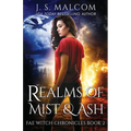 Realms of Mist and Ash: Fae Witch Chronicles Book 2