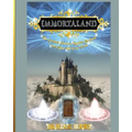 Immortaland: The Greatest Fantasy Kingdom To Exist And That Will Ever Exist