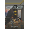 Gifts Of The Mother