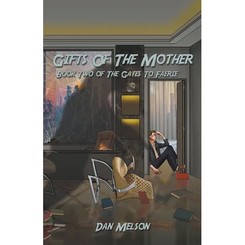 Gifts Of The Mother