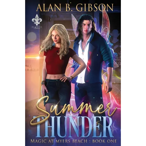 Summer Thunder: Magic at Myers Beach Book 1