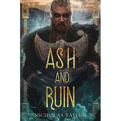 Ash and Ruin