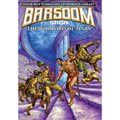 The Warlord of Mars: Edgar Rice Burroughs Authorized Library / Barsoom Saga 3