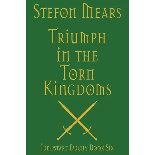 Triumph in the Torn Kingdoms