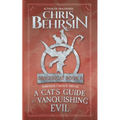 A Cat's Guide to Vanquishing Evil: 5x8 Paperback Edition