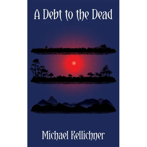A Debt to the Dead