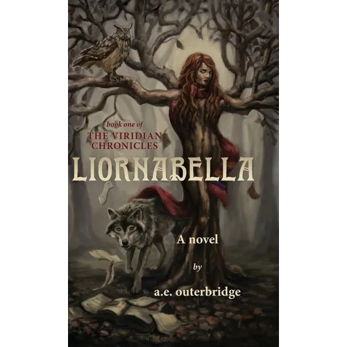 Liornabella: Book One of The Viridian Chronicles