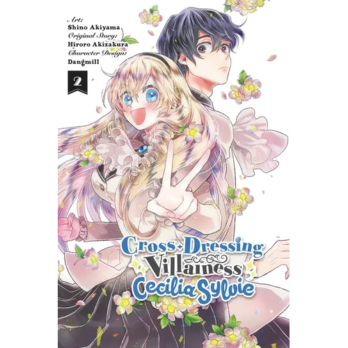 Cross-Dressing Villainess Cecilia Sylvie, Vol. 2 (Manga)