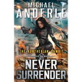Never Surrender