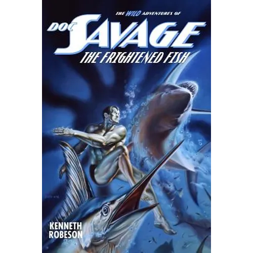 Doc Savage: The Frightened Fish