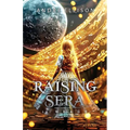 Raising Sera - Lineage