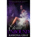 Elena Unbound
