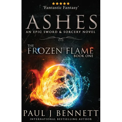 Ashes: A Sword & Sorcery Novel
