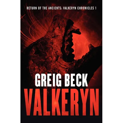 Return of the Ancients: The Valkeryn Chronicles Book 1