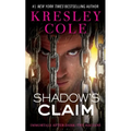 Shadow's Claim: Immortals After Dark: The Dacians