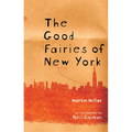 The Good Fairies of New York