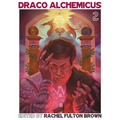 Draco Alchemicus: Act II Court