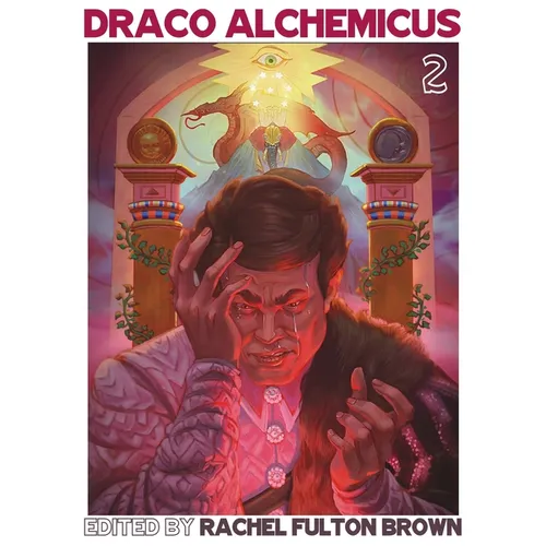 Draco Alchemicus: Act II Court