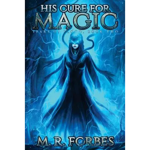His Cure For Magic