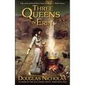 Three Queens in Erin