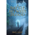 A Battle Between Blood: A Legend of Tal Novella