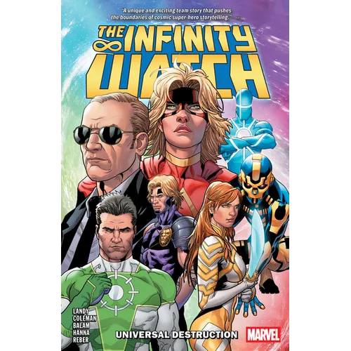 Infinity Watch: Universal Destruction