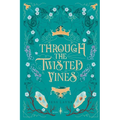 Through the Twisted Vines