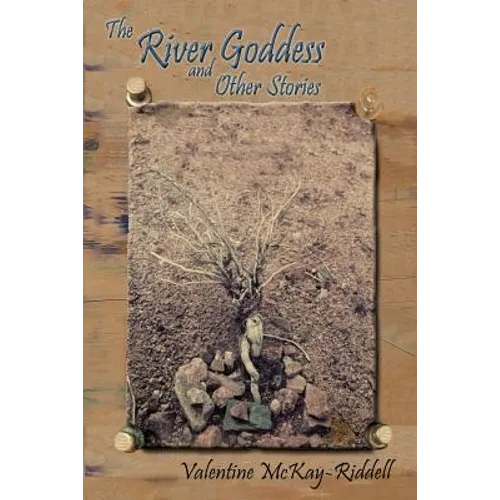 The River Goddess and Other Stories