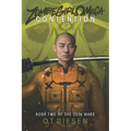 Zombie Girl Omega - Contention: Book Two of the Zeta Wars